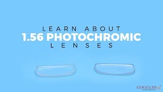 Learn about 156 Photochromic Lenses [upl. by Anirdua798]