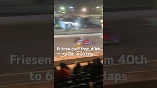 Friesen goes from 40th to 6th in 50 laps [upl. by Hearsh]