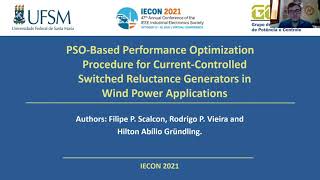 IECON 2021 Presentation  Firing Angle Optimization for Switched Reluctance Generators [upl. by Gayelord]