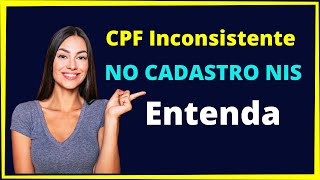 CPF Inconsistente no Cadastro NIS [upl. by Giule]