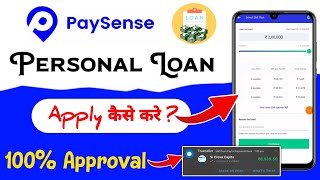 Paysense App se Loan Kaise Le  paysense personal loan apply kaise kare  best loan app 2024 [upl. by Nalro]