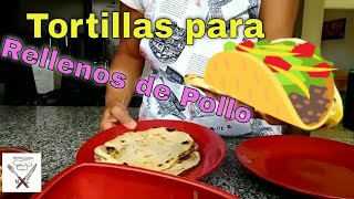 Tortillas para Tacos Mexicanos con PolloNostra Cucina [upl. by Ettereve]