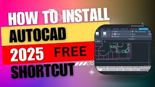 HOW TO INSTALL AUTOCAD 2025 FREE [upl. by Orrin]