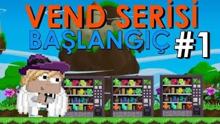 Growtopia Vend İşletme 1 •GTPR• [upl. by Arlan199]