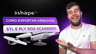 Tutorial Como Exportar Arquivos STL e PLY dos Scanners 3Shape Trios3 Trios4 e Trios5 [upl. by Aholah]