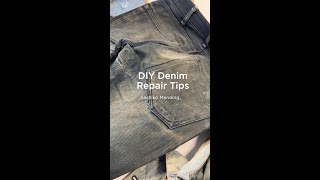 DIY Denim Repair Tips [upl. by Corsiglia]