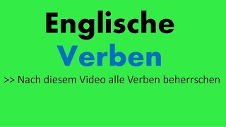 Englische Verben 100 Verben in Englisch  Englisch lernen [upl. by Mickey277]