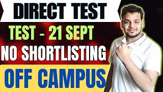 Direct Test Hiring  OFF Campus Drive For 2024  2023 Batch  Fresher Jobs  Latest Hiring 2024 [upl. by Rebma114]