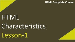 html01 Html characteristics  Html tutorials for beginners  class 10 html chapter 1  hindi [upl. by Gilchrist]