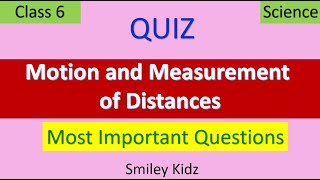 Motion and Measurement of Distances Quiz  Class 6 Science  Motion MCQ [upl. by Ardnuhsal]