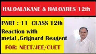 grignardreagent  haloalkane reaction with metal  part 11 [upl. by Lillywhite]