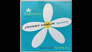 1956 B2 Johnny Hamlin Quintet  Medley Of Stella By Starlight And Spring Is Here [upl. by Nilla]