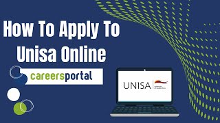 How To Apply To Unisa Online  Careers Portal [upl. by Larrie]