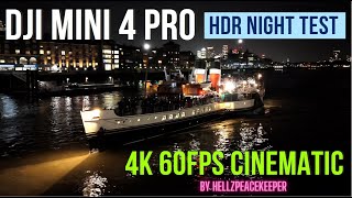 DJI MINI 4 PRO4K HDR AMAZING NIGHT TEST SHOOT CINEMATIC AT TOWER BRIDGE LONDON PART 1 [upl. by Lello61]