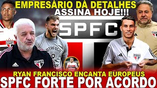 ASSINA HOJE SPFC AVANÇA POR 1 REFORÇO FERREIRINHA É NOSSO  JOIA IMPRESSIONA EUROPEUS  PERRI [upl. by Lekim]