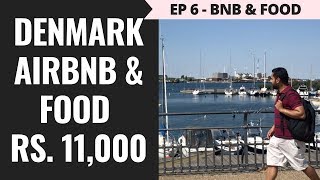 Episode 6 – Rs 65000  Norway Sweden amp Denmark – Copenhagen Airbnb  Rs 11000 Supermarket amp Food [upl. by Ilwain]