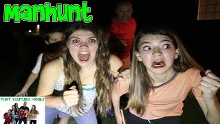 MANHUNT AT NIGHT  That YouTub3 Family [upl. by Oiliruam609]