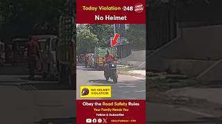 TODAY VIOLATION 248 Kindly Wear Helmet for your Safety otr obeytherules chennaitrafficpolice [upl. by Anot636]