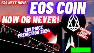 This Is Now Or Never Opportunity To Buy EOS Coin  EOS Price Prediction 2024 [upl. by Ettereve885]