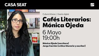 Cafés literarios Mónica Ojeda  CASA SEAT [upl. by Resiak]