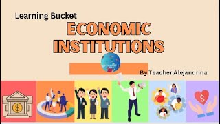 What are the economic institutions [upl. by Aveer]