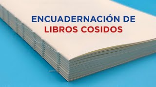 Encuadernación de libros cosidos [upl. by Cassy]