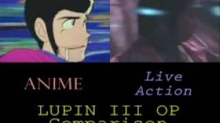 Lupin III Anime VS Live Action OP comparison [upl. by Nollahp]