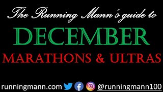 December 2024 Marathons The Running Manns Guide [upl. by Calvert]