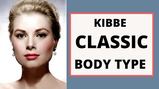 KIBBE CLASSIC BODY TYPE CLOTHES STYLE AND MAKEUP [upl. by Nyrac]