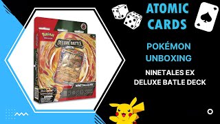 Pokémon Unboxing  Ninetales ex Deluxe Battle Deck [upl. by Adine82]