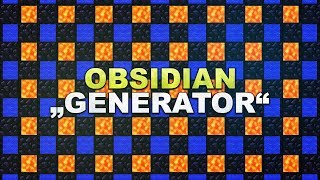 Minecraft  Obsidian quotGeneratorquot  Tutorial 112 [upl. by Cassandre734]