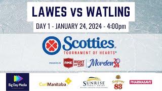 LAWES vs WATLING  2024 Scotties Tournament of Hearts Presented by RME Day 1 [upl. by Seavey545]