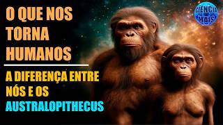 Os primeiros passos da humanidade  Reconstruindo a vida do Australopithecus [upl. by Barvick]