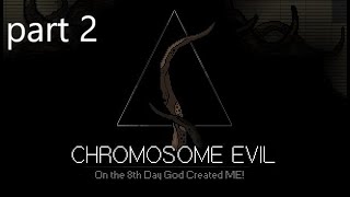 Chromosome Evil  no commentary  first playthrough part 2 [upl. by Damalus]