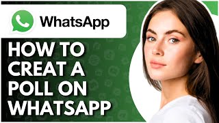 How To CREAT Poll In WhatsApp  Full Guide [upl. by Kira357]