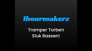 Tramper Torben  Sluk Bassen 1 Hour [upl. by Alpers]