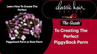 The Guide To Creating The Perfect PiggyBack Perm [upl. by Allista]