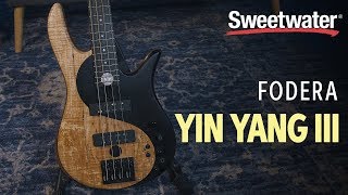 Fodera Yin Yang III Electric Bass Review [upl. by Aisor352]