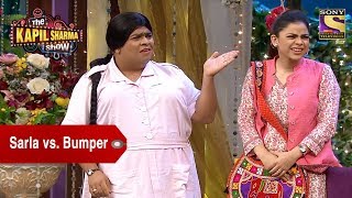 Sarlas Andaz vs Bumpers Mizaaj  The Kapil Sharma Show [upl. by Pasahow]