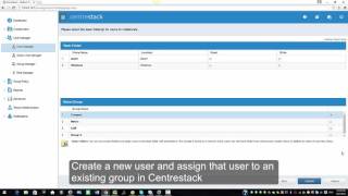 Create a New User and Assign that User to an Existing Group in Centrestack [upl. by Screens196]