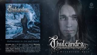 Thulcandra  quotDeliverance in Sin and Deathquot Official Track [upl. by Aloibaf]