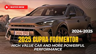 2025 Cupra Formentor First impression High Value Car and More Powerful Performance [upl. by Valina]