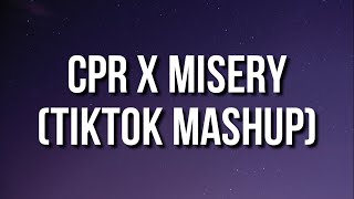 CPR X Misery TikTok Mashupnatcakke I save dck by giving it CPR CupcakKe Remix Lyrics [upl. by Cassey]