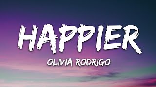 Olivia Rodrigo  happier Lyrics  25min [upl. by Asselem925]