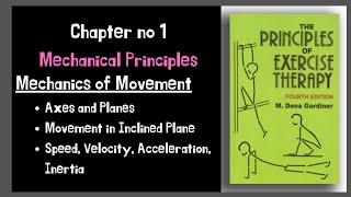 Mechanics of Movements Mechanical principles Kinesiology Chapter 1 part 4 [upl. by Eciryt]