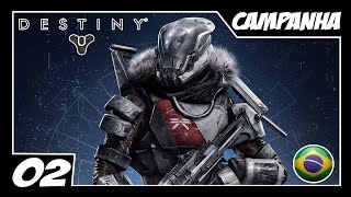 DESTINY Campanha Dublado  Parte 2 Missão A Divisa  DETONADO PTBR [upl. by Johannessen]