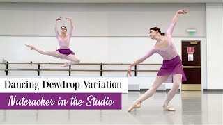 Dancing Dewdrop Variation  Nutcracker in the Studio  Kathryn Morgan [upl. by Yraek503]