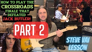 How To Play The Crossroads Duel By Steve Vai Part 2 Eugenes Trick Bag That Defeated Jack Butler [upl. by Ardnwahsal]