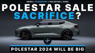 Polestar Smart Move To Sacrifices Car Sales In 2023 for Profitability in 2024 [upl. by Felipe517]