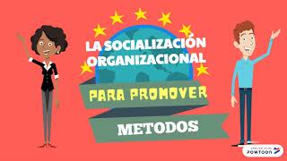 Socialización Organizacional [upl. by Eannaj395]